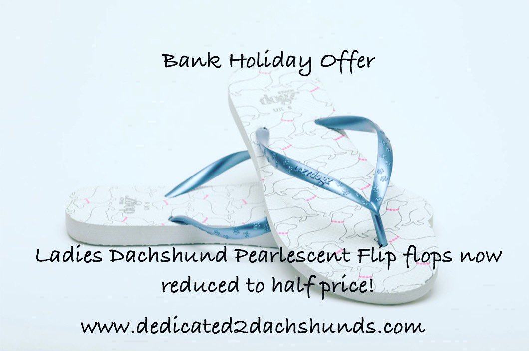 dedicated2dachs's tweet photo. Bank Holiday Offer  Lazy Dogz Ladies Dachshund Pearlescent Flip flops now reduced to half price hurry while stocks last only at https://t.co/1RYXqgmQG7

#summerbeachwear #flipflops #dachshundflipflops #quirkydachshundgifts #doxiegiftshop #sausagedog #doxiegifts #doxie #daxie https://t.co/ehyoUJNQSt