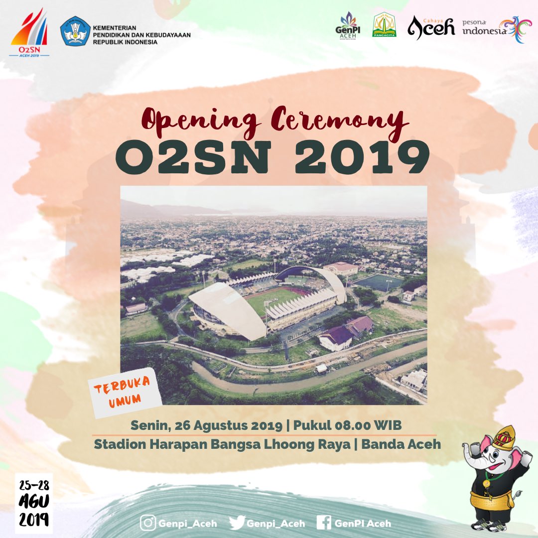 muhammadarista_'s tweet photo. Ayo saksikan kemegahan Acara Opening Ceremony Olimpiade Olahraga Siswa Nasional (O2SN) Tahun 2019. Pada Hari Senin, 26 Agustus 2019 pukul 08.00 WIB di Stadion Harapan Bangsa - Lhoong Raya, Banda Aceh.
#O2SN_kemdikbud
#O2SN_Aceh
#genpiaceh
#CahayaAceh
#PesonaIndonesia https://t.co/ACXtLe8AyA