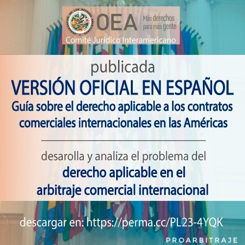 proarbitraje's tweet photo. Publicada versión en español de la #Guía #OEA sobre Dº aplicable a los contratos comerciales #internacionales. Recordamos que la Guía desarrolla el tema del dº aplicable en el ámbito del #arbitraje internacional. Descargar➡️ https://t.co/BbBEsnvs3U
De nuevo, felicitaciones al CJI https://t.co/NquxEp9xrT