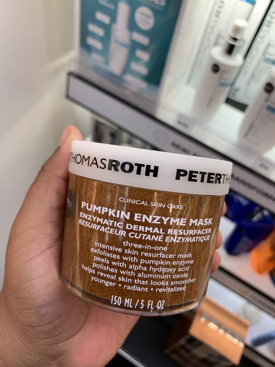 Peter Thomas Roth Pumpkin Enzyme Mask. $60. Pumpkin enzymes, sodium lactate (salt form of lactic acid), retinyl palmitate, sunflower seed oil, sodium hyaluronate, & ascorbic acid. This will get your texture together QUICK. Avoid if you have sensitive skin.