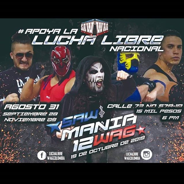LuchaLibreCO's tweet photo. Próximo evento de #LuchaLibreEnColombia 
Presenta: @luchalibrewagcolombia 
Fecha: Sábado 31 de Agosto de 2019 - 6:00 p.m.
Lugar: Arena San Fernando - Calle 73 # 57 A - 10, Bogotá D.C.
Boletería: COP$ 15.000 disponibles a la antrada del evento

#SawWag
#LuchaLibreEnBogotá 
#J… https://t.co/Gt8JBCV3XK
