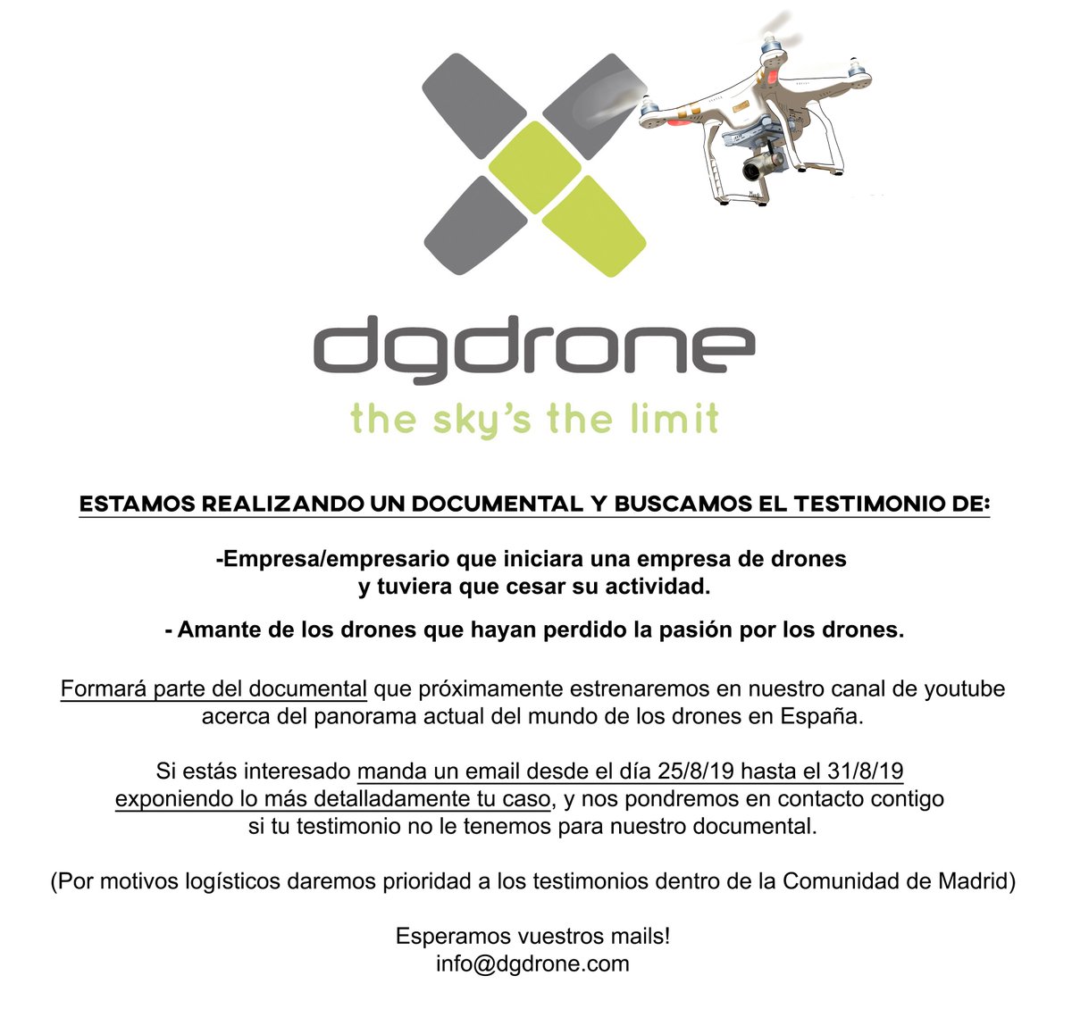 dgdrone's tweet photo. ESTAMOS REALIZANDO UN DOCUMENTAL Y BUSCAMOS EL TESTIMONIO DE:
-Empresa/empresario que iniciara una empresa de drones 
y tuviera que cesar su actividad.
- Amante de los drones que hayan perdido la pasión por los drones.
toda la info en la imagen de este post! #dgdrone #buenvuelo https://t.co/09y6ZFTyJD