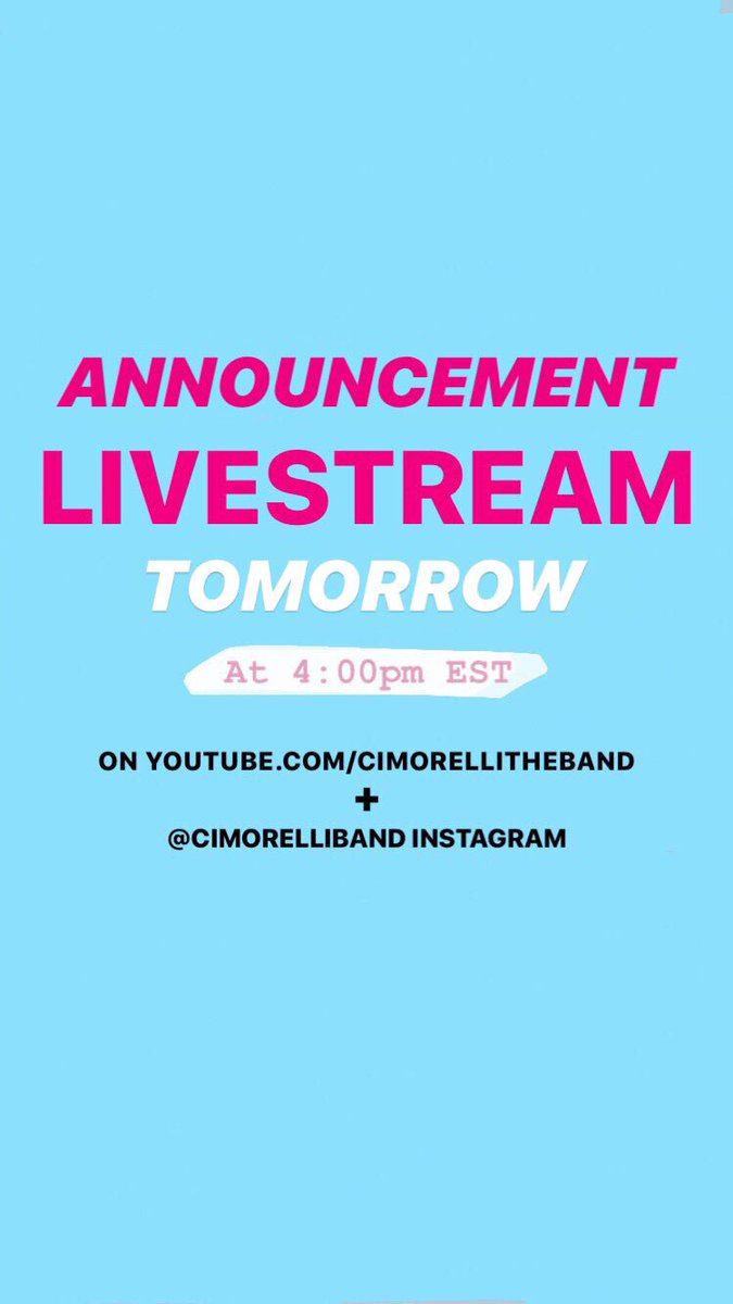 Cimorelliband's tweet photo. Tomorrow is our announcement livestream!! https://t.co/iCkEuovcOZ