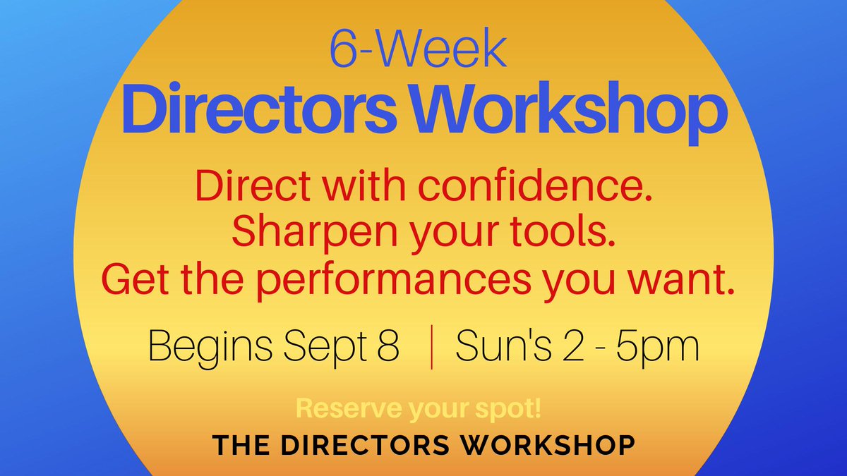 BaileyDirects's tweet image. FALL is a great time to reinvigorate those #2019goals. Experienced and emerging #directors and #writerdirectors hone the craft of directing in a supportive environment without the pressures of production. thedirectorsworkshop.com/about #directinggoals #directingactors #directorsworkshop