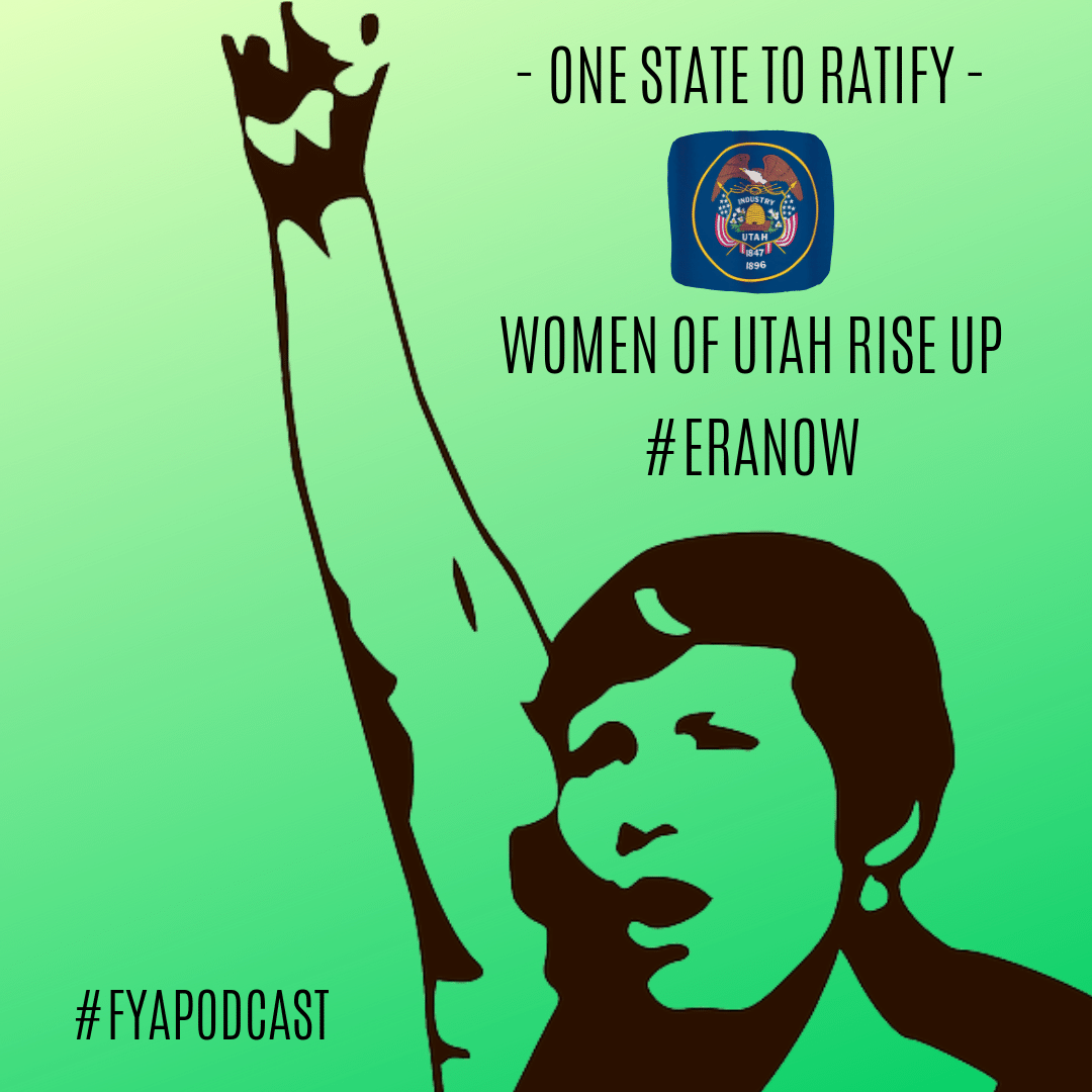 _Porque_Sheriff's tweet photo. The Equal Rights Amendment still needs ONE STATE to RATIFY! Women of #UTAH RISE UP & demand your legislature SUPPORT THE #ERA #NOW #eranow #ratifyera #equalrights #equalmeansequal #equality #feminism #genderequality #follow #today #support #OneMoreState https://t.co/Ix4SKpOlmA