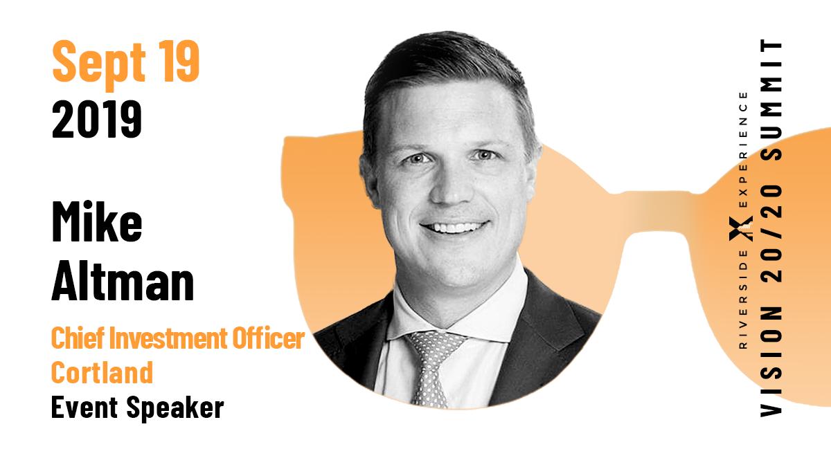 Meet Mike Altman, Chief Investment Officer at Cortland, where he oversees  including capital raising and portfolio strategy. 

We're thrilled that he'll be speaking at the Riverside Experience Vision 2020 Summit.
Learn more and register: vision2020.nyc
#Vision2020RE #CRE