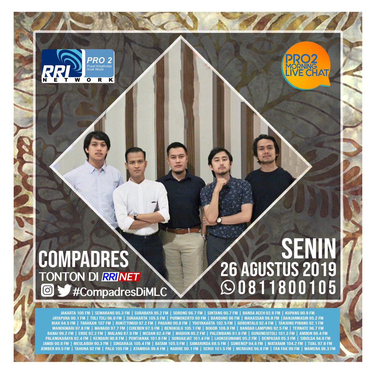 CompadresBand's tweet photo. Halo. Stay tuned ya pagi ini, Senin 26 Agustus 2019, pukul 09.00 WIB kita bakal live on air di Pro 2 Morning Live Chat.
Cc: @Pro2Jak
#CompadresDiMLC #compadres #compadresband #compadresmusic #morninglivechatpro2 https://t.co/B4Ywg82p5x