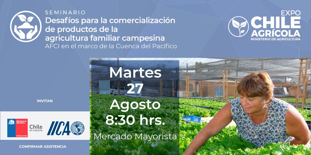 IICAChile's tweet photo. INVITACIÓN: 

Este martes 27 de agosto el @IICAChile  y el @MinagriCL reunen a la agricultura familiar de 🇨🇴🇨🇱🇪🇨🇲🇽🇵🇪 en Encuentro #AFCICuencadelPacífico para dialogar sobre integración comercial. 

En la #ExpoagrícolaChile, a las 08:30 am...
Confirma en: https://t.co/vSakAXRzdC https://t.co/1GG32R2Ah5