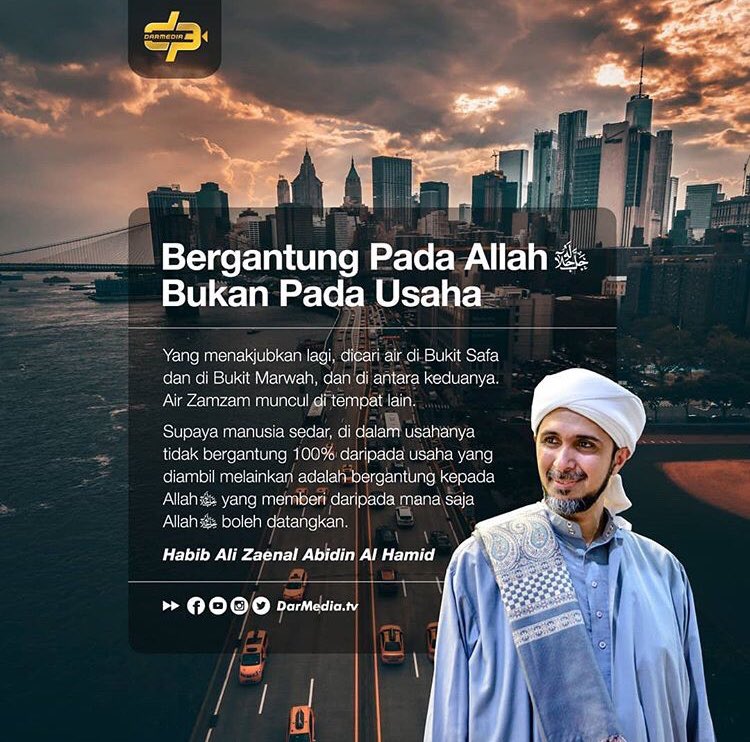 Dar Media On Twitter Bergantung Pada Allah ﷻ Bukan Pada Usaha Habib Ali Zaenal Abidin Al Hamid Darmedia Darulmurtadza Https T Co Ecqza7yszs Twitter