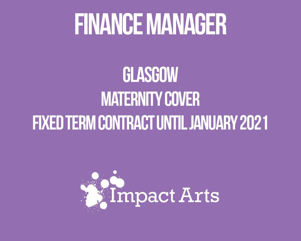 impact_arts's tweet photo. We're looking for a Finance Manager. Fixed term maternity cover contract until 29th January 2021. 30 hours a week, based in our Glasgow office. Full details and how to apply can be found on our website https://t.co/dNLiPHbJMP
Closing date 16th Sept. https://t.co/6PPhEiy8Qz