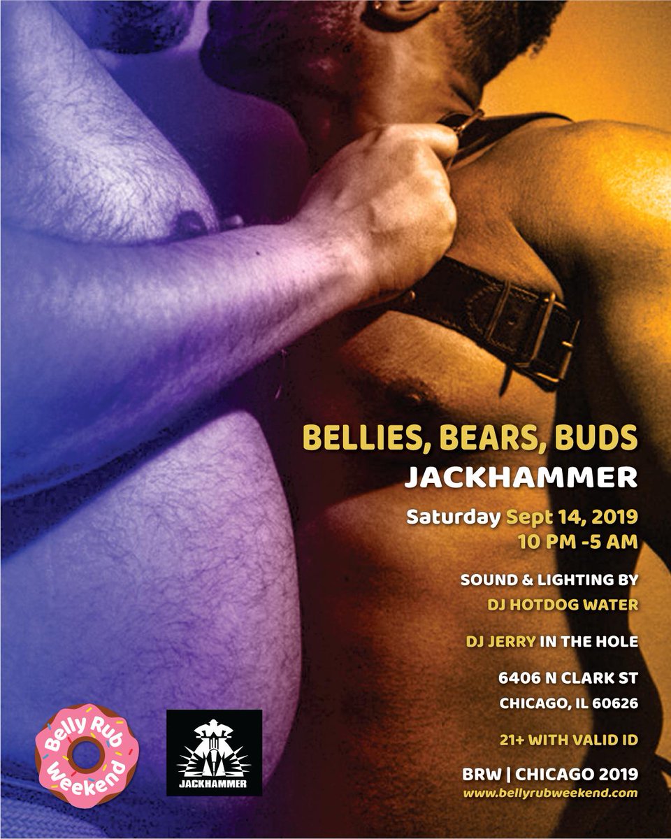 BellyRubWeekend's tweet photo. BELLIES, BEARS, BUDS | Belly Rub Weekend
Saturday Night, Sept 14, 2019 at Jackhammer, Chicago, IL
#bellyrubweekend #Bears #jackhammerchicago #chub4chub #chicagogay https://t.co/8aFdYYmTXv