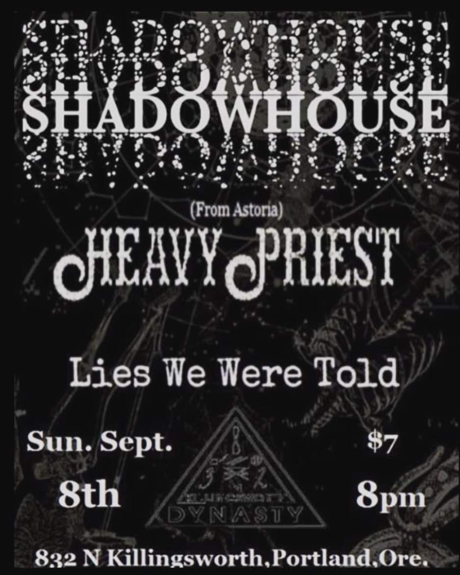 ShadowhouseP's tweet photo. A couple Sundays from now at Dynasty PDX with Astoria's Heavy Priest and Lie's we were told!
#Shadowhouse #HeavyPriest #LiesWeWereTold #DynastyPDX #Goth #PostPunk #GothicRock #DarkWave #GothRock #PDX https://t.co/GXUyEbRkuh