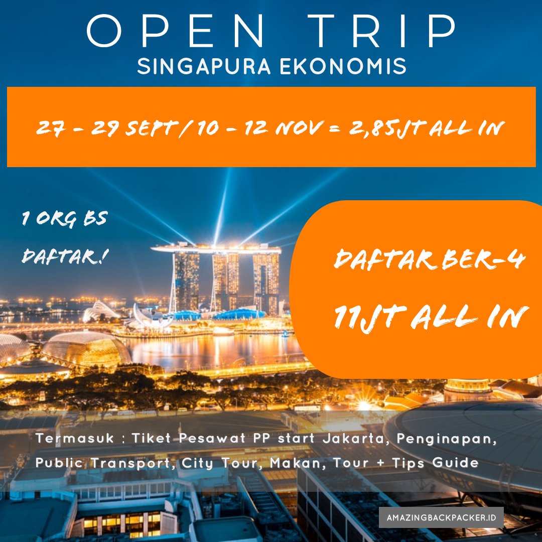 backpackeramaze's tweet photo. OPEN TRIP SINGAPURA, 1 ORG BS DAFTAR! #tourmurah #toursingapura #tripsingapura #opentrip #paketliburan #tursingapura #tourtravelmurah https://t.co/yLoOaco7VX