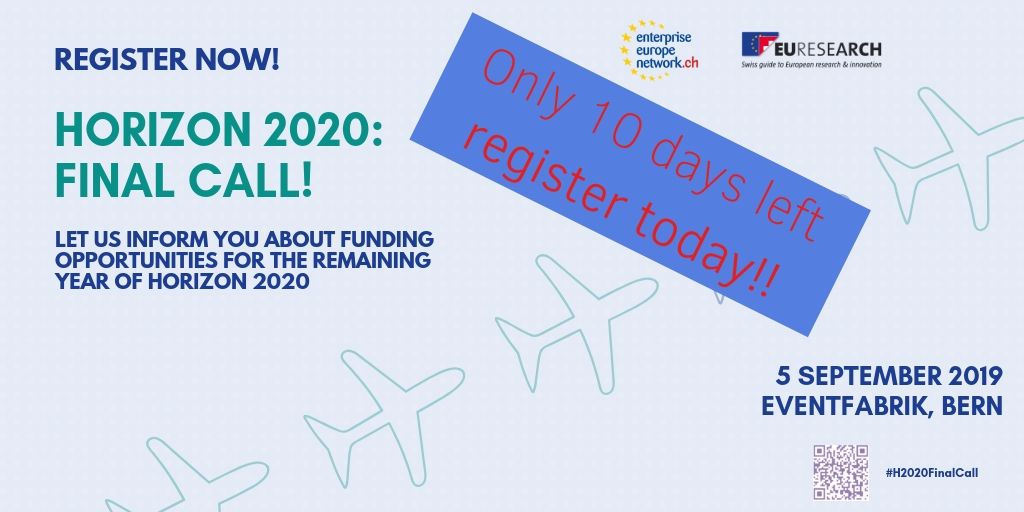 SwissEuresearch's tweet photo. 10 more days to go! Do not miss this opportunity and register today for our information event in Bern: https://t.co/9pgV6HQNlb @SwissCore @EEN_Switzerland #H2020FinalCall #Euresearch https://t.co/ILfCaKjm5N