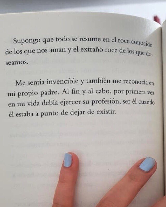 Constantino Portilla בטוויטר Supongo Que Todo Se Resume En El Roce Conocido De Los Que Nos Aman Y El Extraño Roce De Los Que Deseamos Libro Lo Que Te Dire Cuando Te