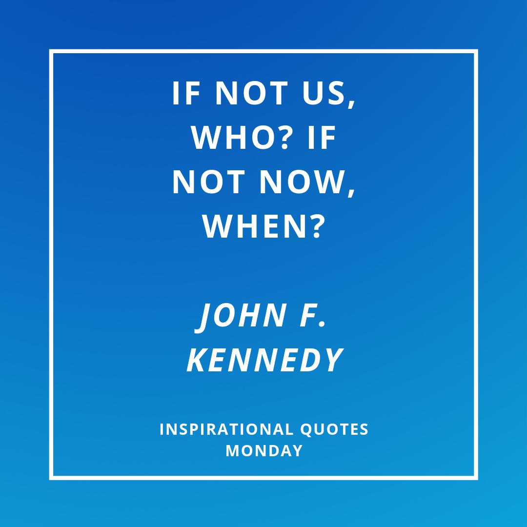 VisCornerNG's tweet photo. And it's the last Monday in August, man, this year is fast running out. Anyways, John F. Kennedy had this to say, we hope it inspires you to take action that will help not only yourself but those around you. Have a great week. https://t.co/PNGT5mcPM4