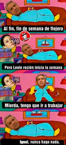 Soy_Revolucion5's tweet photo. #SimpsonChallenge así casual el presidente de Ecuador @Lenin no hace nada pero ya está cansado contando millones...
@MashiRafael @GabrielaEsPais @pabelml @PaolaPabonC https://t.co/Mvlp4OEQNH