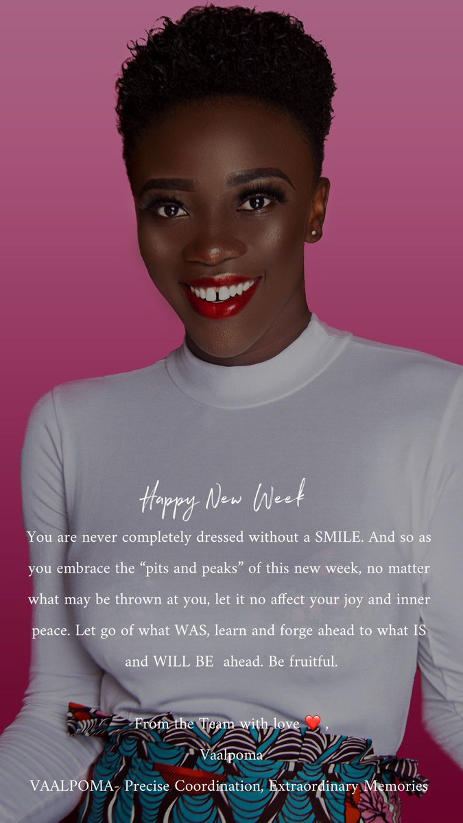 vaalpoma's tweet photo. Happy new Week
VAALPOMA- Precise Coordination, Extraordinary Memories
 
#Event #EventsUshering  #WomenEntrepreneurs #EditorialModeling #CommercialModeling #GrowWithUs https://t.co/8uiheYCOeo