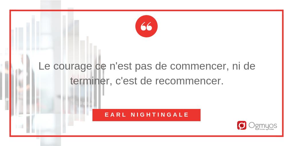 Ogmyos's tweet photo. #MondayMotivation "Le courage ce n'est pas de commencer, ni de terminer, c'est de recommencer." - Earl Nightingale
#Citation #Ogmyos #eventManager #SuccessBuilder https://t.co/abI26IcpUj