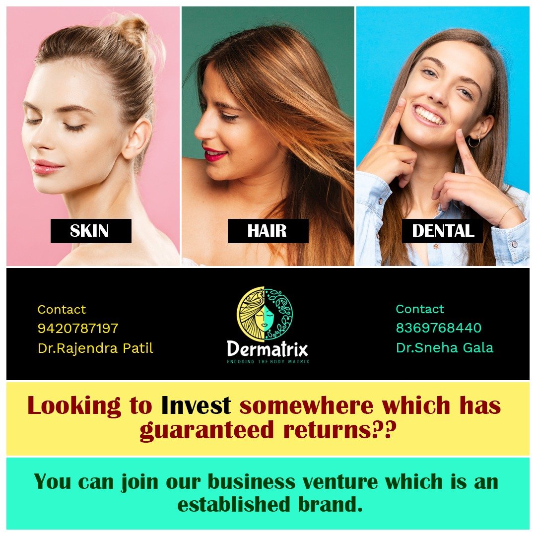 dermatrixclinic's tweet photo. Looking for #investment options? Confused with new businesses starting up every day? Join #Dermatrix &amp; get guaranteed returns from established #brand!

#investmentpartner #business #tattooremoval #skintreatment #hairtreatment #bodyencoding #dermatologist #cosmetologyclinic #thane https://t.co/E3ZxSGvZBa