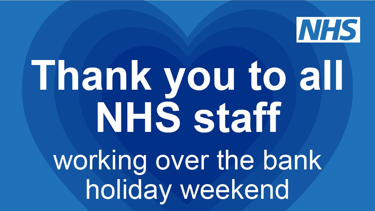 💙 Thank you to all NHS staff and volunteers who have worked over this busy #BankHolidayWeekend to look after us and our loved ones. 👏 #TeamNHS #ThankYouNHS