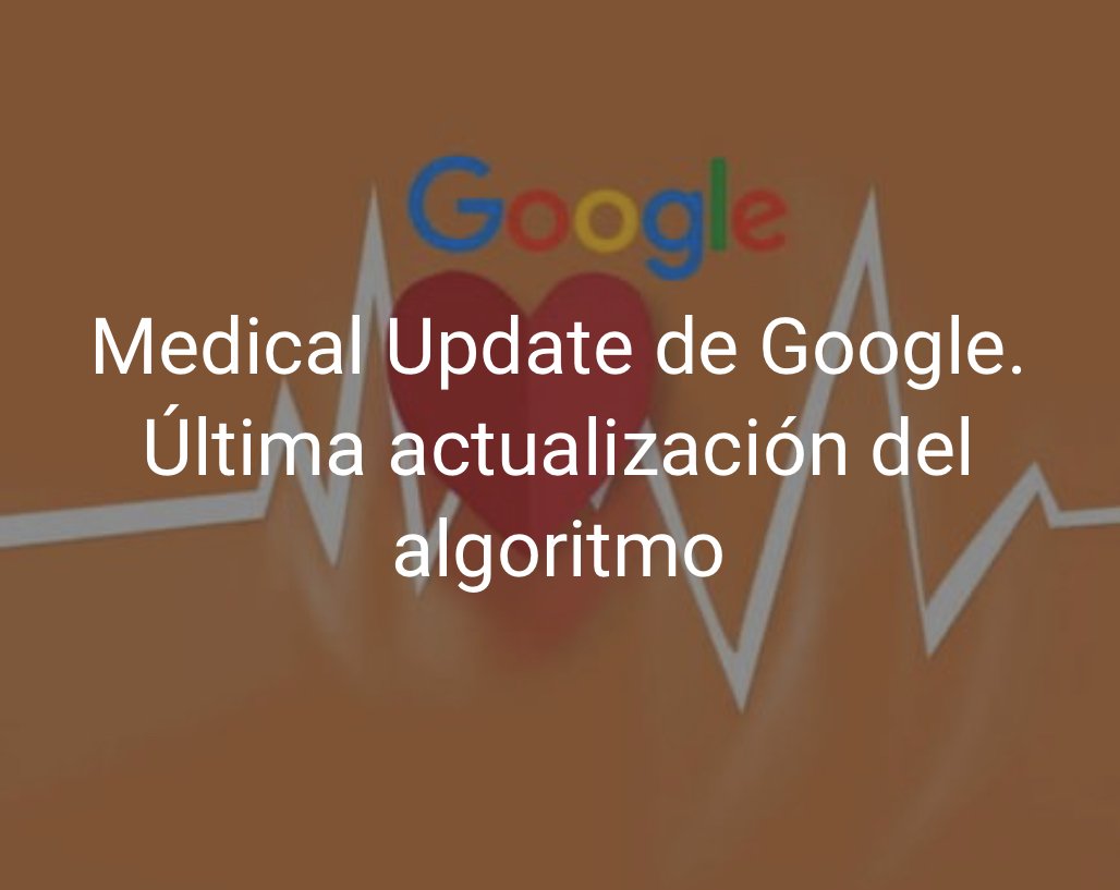 ElblogdelSEO's tweet photo. Este es un post-guía del famoso #medicupdate un #update de @Google demoledor y controvertido. Puedes verlo en https://t.co/VWyKDyokoV o buscarlo en https://t.co/qyRbZPacpF.
#seo
#algoritmos
#medicalupdate
#updates
#actualizaciones
# https://t.co/OPc7AOkkPV