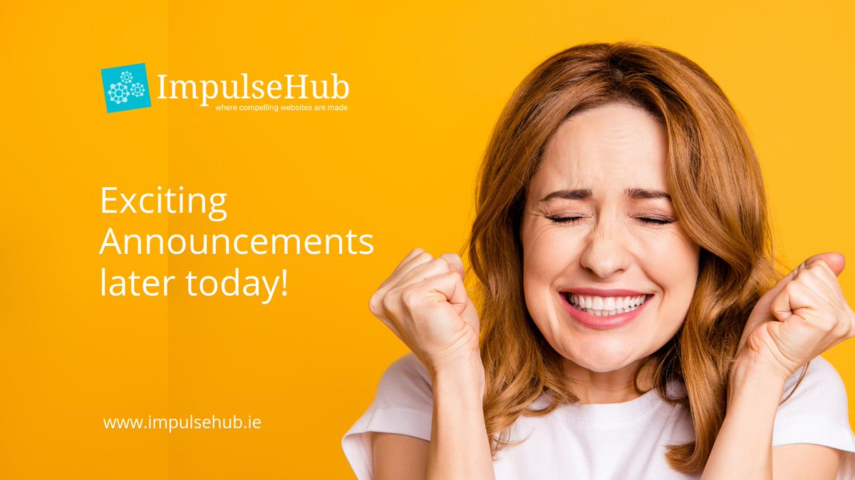 ImpulseHub's tweet photo. What you've been waiting for ... announcements later today. Email hello@impulsehub.ie to be the first to be notified. #digitalMarketing #website #training #SooooExciting! https://t.co/XsRbp8uyUy