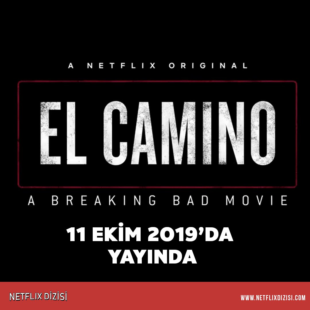 Tüm detaylar linkte netflixdizisi.com/el-camino-brea…
El Camino Bir Breaking Bad Filmi 11 Ekim 2019 ‘de Netflix de yayınlanacak #netflix #ElCaminoABreakingBadMovie #elcamino #BreakingBad #BreakingNews