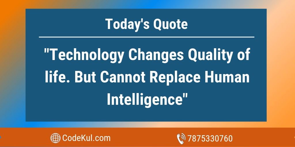 codekul's tweet photo. Today's Quote

#Technology #Technologylover  #Technologysolution #Technologyfacts   #Technologyquotes  #Technologytrends #Inspiration #Codekul #Pune. https://t.co/Ejk8PM1OYF