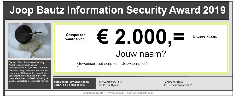 SecurityCongres's tweet image. Ben jij het of weet jij wie de beste IB scriptie voor 2019 heeft geschreven? Nog enkele dagen (sluiting 310819) kun je je inschrijven #JBISA. De prijs van € 2.000,- wordt op 9 oktober uitgereikt tijdens Security-Congres in Figi Zeist. 

Inschrijven: jbisa.nl