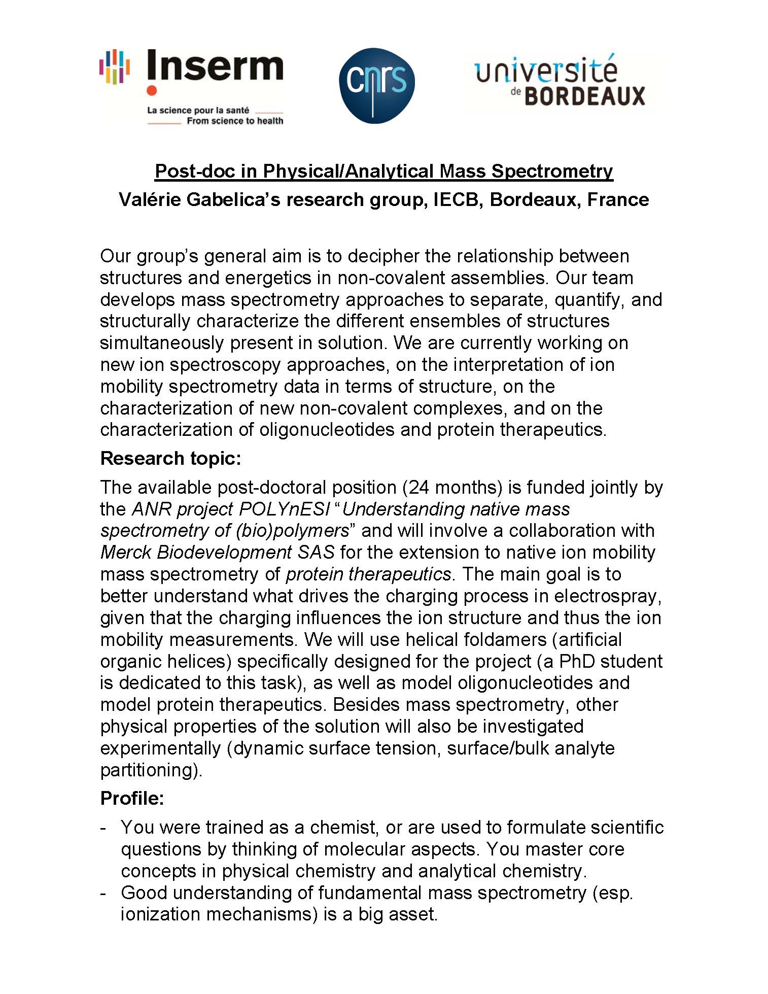 Valérie Gabelica on Twitter: "We are hiring a new post-doc, to study how  ionization mechanisms influence #ionmobility mass spectrometry  measurements. This is of prime importance for applications in structural  chemistry, structural biology