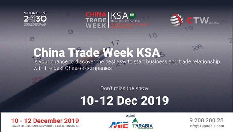 1starabia's tweet photo. China Trade Week KSA,will be on 10-12 December 2019.
To register your participation kindly check the following link:
https://t.co/DQYXlSPXUO
For more details please visit:
https://t.co/4EMCCoDtwf
#1st_Arabia #CTW #MIE_Events #Exhibition #visit #China #Riyadh https://t.co/dOjPI10Kh3