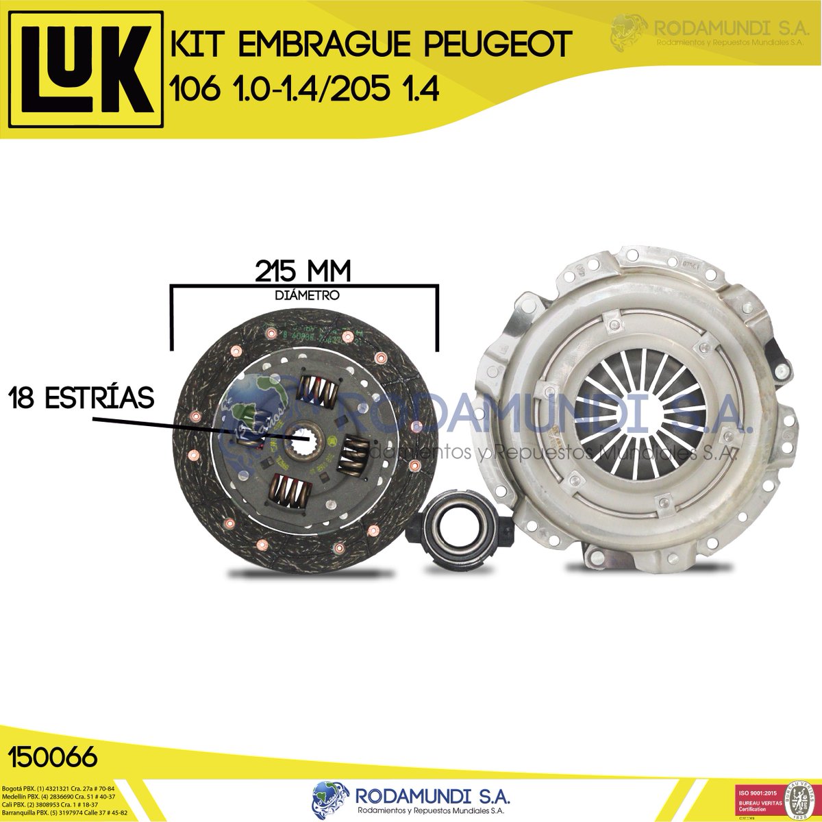 KIT EMBRAGUE PEUGUEOT
106 1.0-1.4/205 1.4
@rodamundi_s.a 
#rodamundi 
#koyo 
#ntn 
#snr 
#skf 
#luk 
#ina 
#fag 
#nachi ⚙⚙⚙