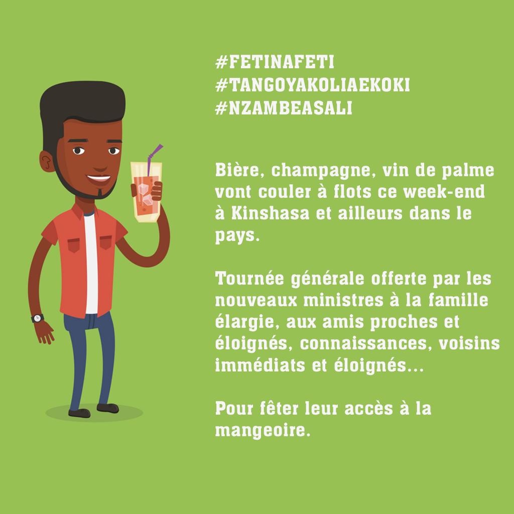 congolese's tweet photo. Bière, champagne, vin de palme et Lotoko vont couler à flots ce week-end. Tournée générale offerte par les nouveaux ministres à la famille élargie, aux amis proches et éloignés, connaissances, voisins immédiats et éloignés… pour fêter leur accès à la mangeoire. #Kinshasa #RDC https://t.co/C1pjx2mi4k