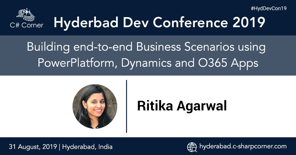 CsharpCorner's tweet image. Join Ritika Agarwal at @CsharpCorner Hyderabad DevCon19 to learn how to build end-to-end Business Scenarios using #PowerPlatform, #Dynamics and #O365 Apps! Register now: hyderabad.c-sharpcorner.com #HydDevCon19 cc @Prakash_MANIT