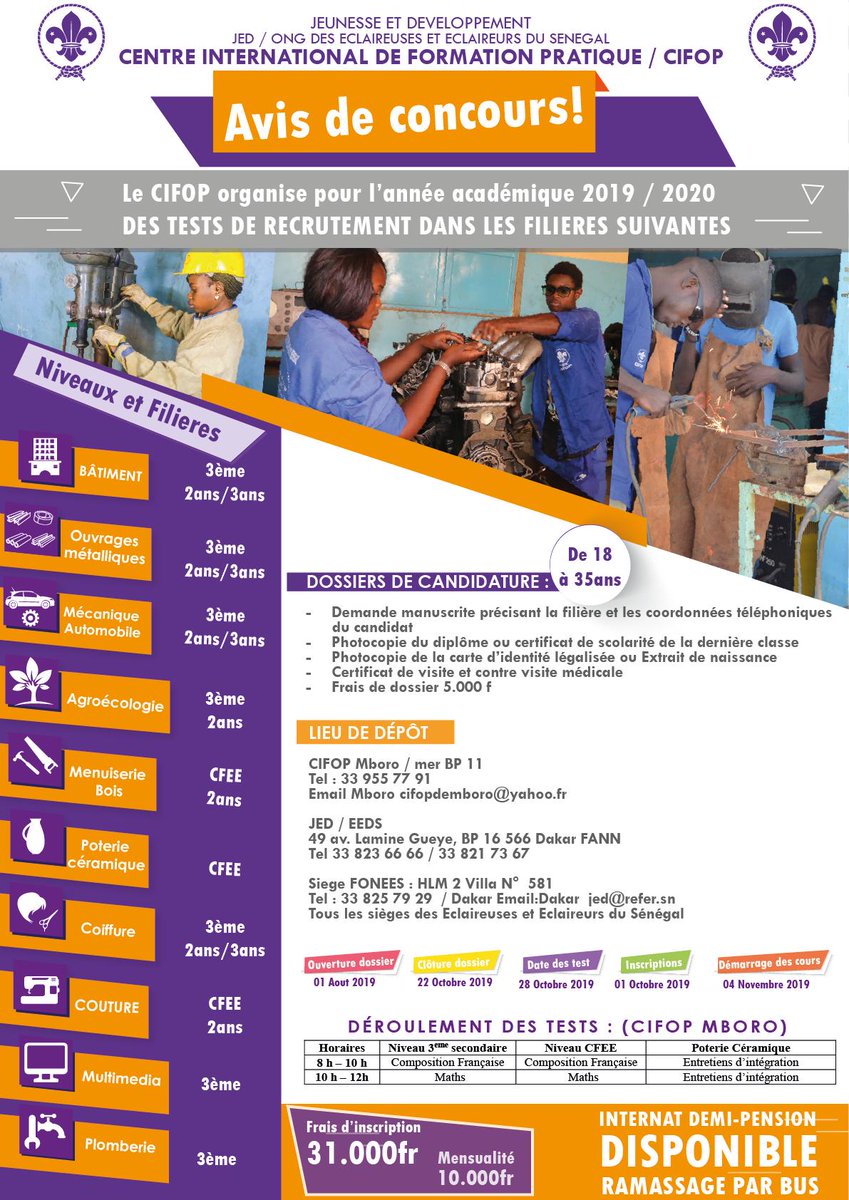 ONG_JED_SN's tweet photo. Le Centre International de Formation Pratique ( CIFOP ) organise pour l'année académique 2019-2020 des TESTS de Recrutements dans les filières ci jointes
@GakoSadikh
@eclairufisque
@DiagneOuzDiagne
@ModyNdi68287754 
@wisendouring
@eedsRegionDakar 
@papisscouts 
@mansourkeb https://t.co/RFGX3aBZqx