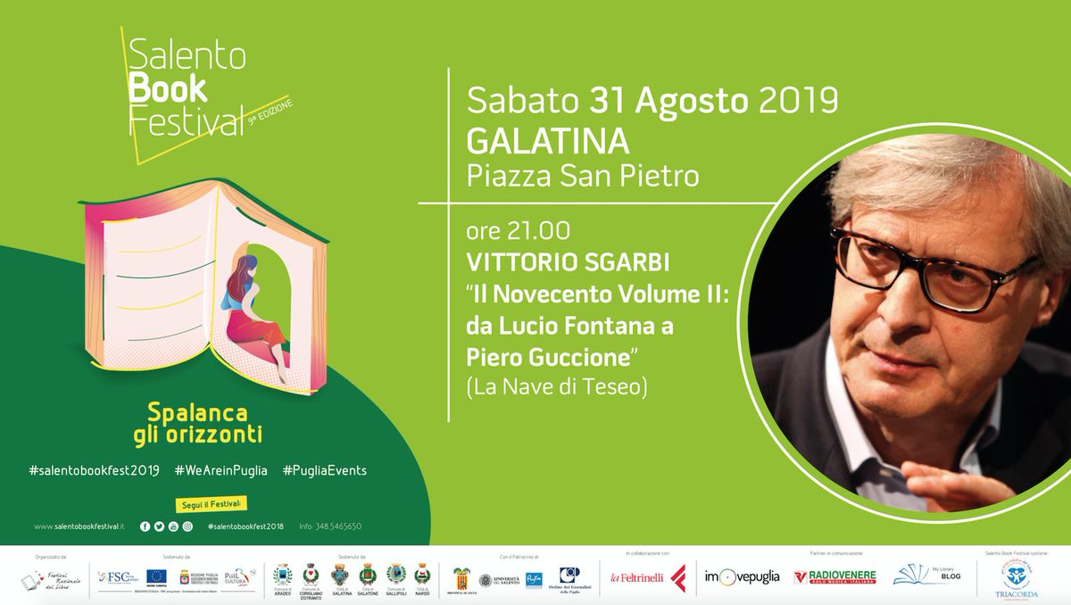 Sabato ci vediamo a #Galatina: <a href="/VittorioSgarbi/">Vittorio Sgarbi</a> presenterà "Il Novecento Volume II: da Lucio Fontana a Piero Guccione" (<a href="/lanavediteseoed/">La nave di Teseo</a>).
#salentobookfest2019 #weareinpuglia #pugliaevents