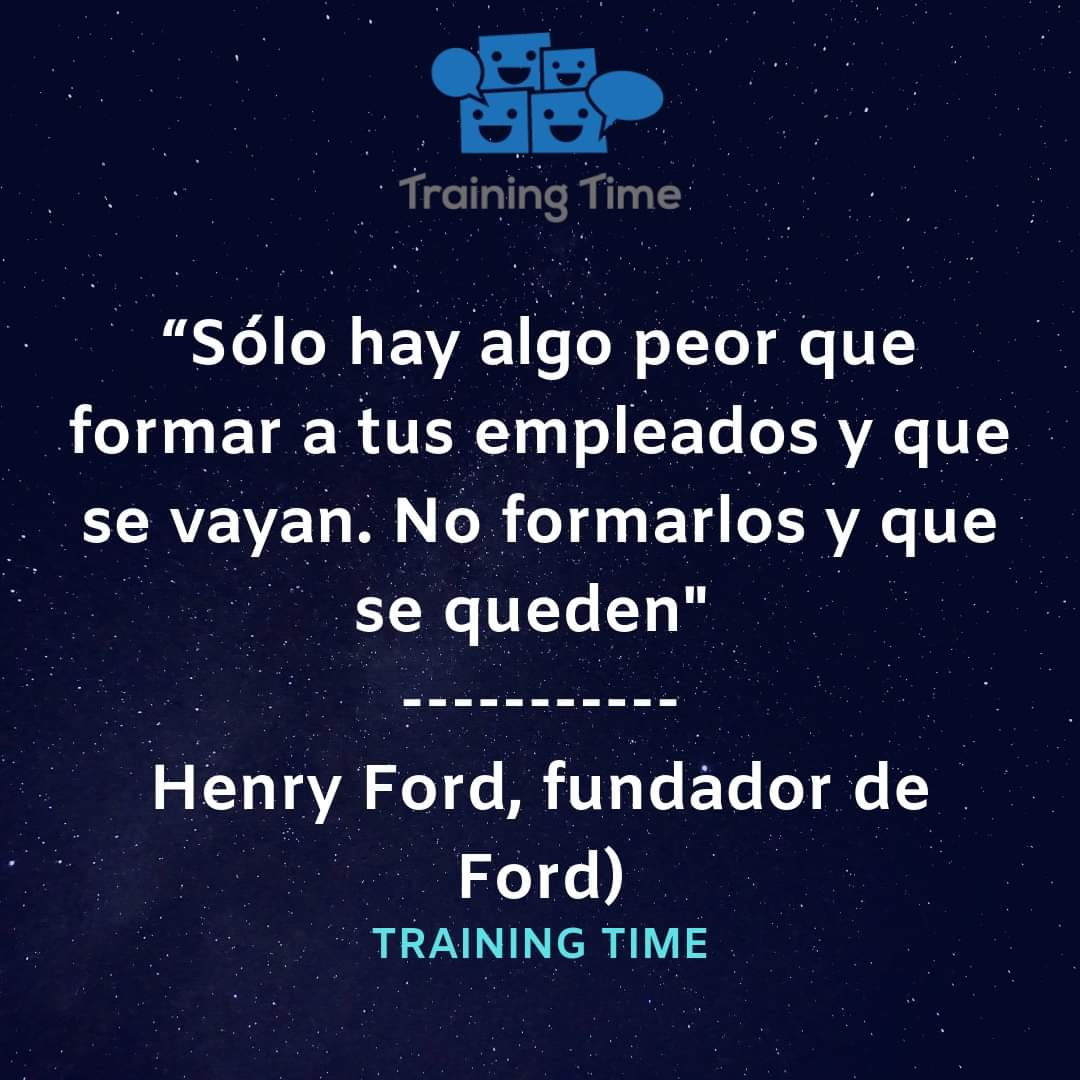 TrainingTime2's tweet image. Hoy lunes os dejamos esta interesante reflexión relacionada con la importancia de la formación de uno de los emprendedores más importantes de la historia: Henry Ford.
#RRHH #formación #emprendedores #Empresa