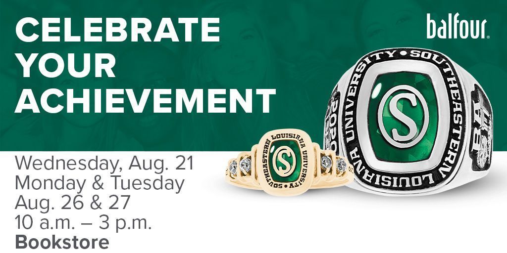 SLU_Alum's tweet photo. The Balfour Ring Event continues TODAY & TOMORROW at 10 am - 3 pm in the Bookstore! Order now & receive your ring at the Ring Ceremony on December 4th - a Southeastern tradition you don't want to miss.
#SoutheasternRing
#CelebrateAchievement
#BeAPartOfTradition
#WearWithLionPride https://t.co/ElGZ7BhZQi