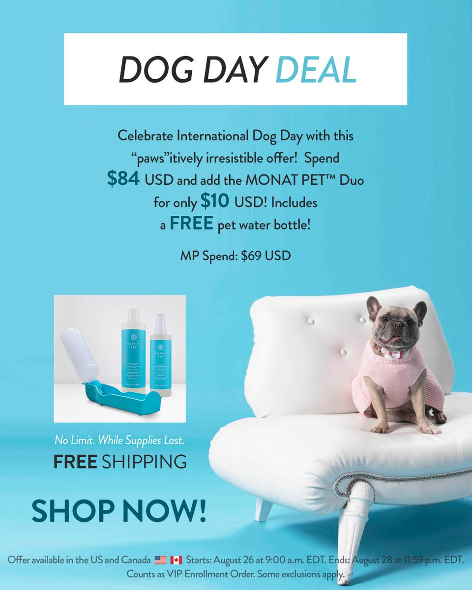 MONATOfficial's tweet photo. 🐶WOOF! It's #InternationalDogDay AND WE'RE CELEBRATING WITH A FLASH SALE!🐶
Spoil yourself and your 4-legged friends with our #MONATpet duo and save! Shop now: https://t.co/Flo4s9VqHa
#nationaldogday https://t.co/IniSzBKV38