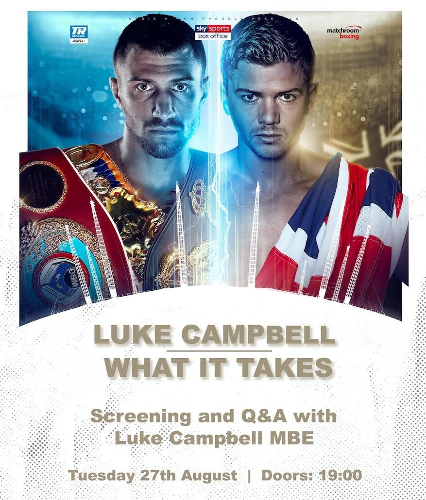 MatchroomBoxing's tweet image. 🎥 Win 2 VIP tickets to an exclusive @luke11campbell Q&amp;amp;A and documentary screening tomorrow night in London! 

🔁 Retweet to enter... 

Winners picked at 7pm today 👊 #LomaCampbell