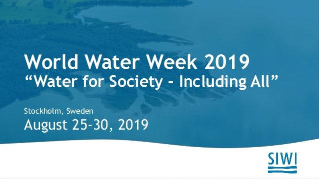 "Water for society: Including all" is the motto of the #WorldWaterWeek conference organised by #SIWI (dates: 25-30 August 2019🇸🇪), the annual focal point for global water issues. World Water Week has been an annual conference since 1991➡️worldwaterweek.org