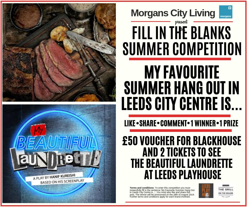 Last chance to enter our competition! We've teamed up with <a href="/Leedsblackhouse/">Grill on the Square, Leeds</a> and <a href="/LeedsPlayhouse/">Leeds Playhouse</a> to give you the ultimate prize... head to our facebook page to enter facebook.com/morgansleeds/