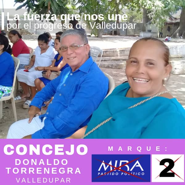 DonaldoTorrene1's tweet photo. 🔊Te invito a que este PRÓXIMO 27, de octubre #VOTES POR MÍ, al Concejo municipal de Valledupar, marcando #MIRA #2. 
#LAFUERZAQUENOSUNE #MIRA #VALLEDUPAR #DONALDOTORRENEGRA https://t.co/3hlIV7P2VH