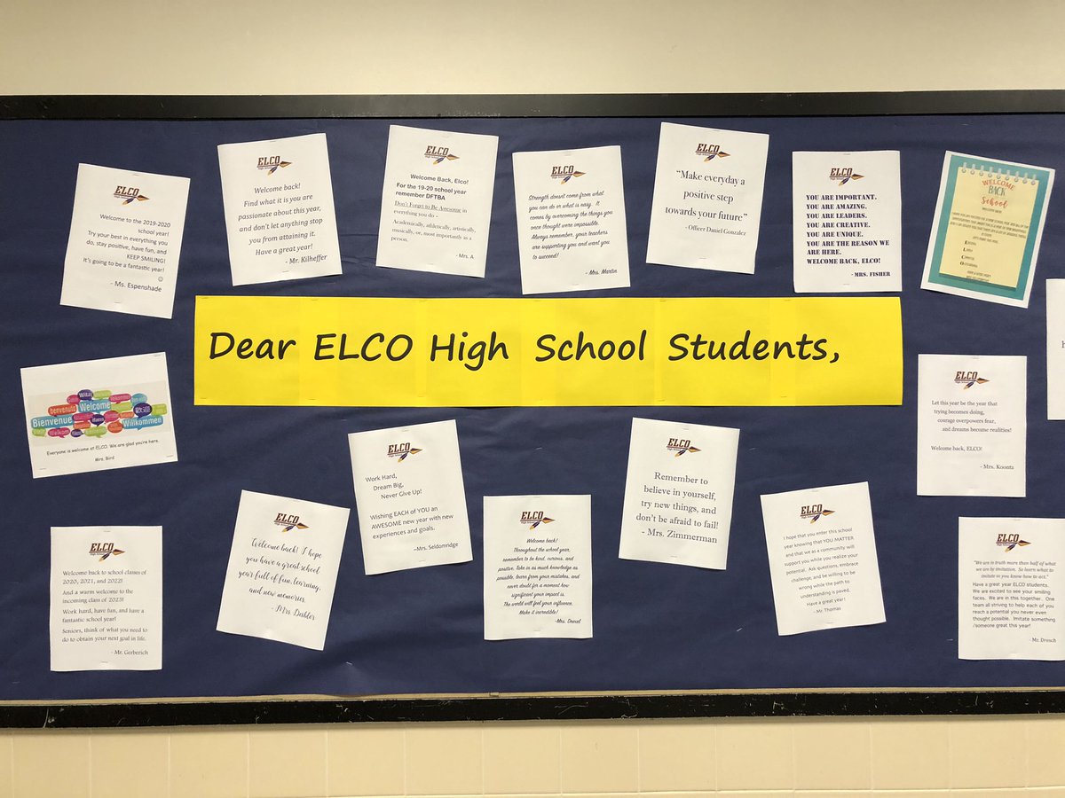 ELCOSupt's tweet image. Dear ELCO High School Students... encouraging words from teachers and staff to our HS students ... prominently displayed to greet students entering the school!  #ELCOtogether💙🌟💛