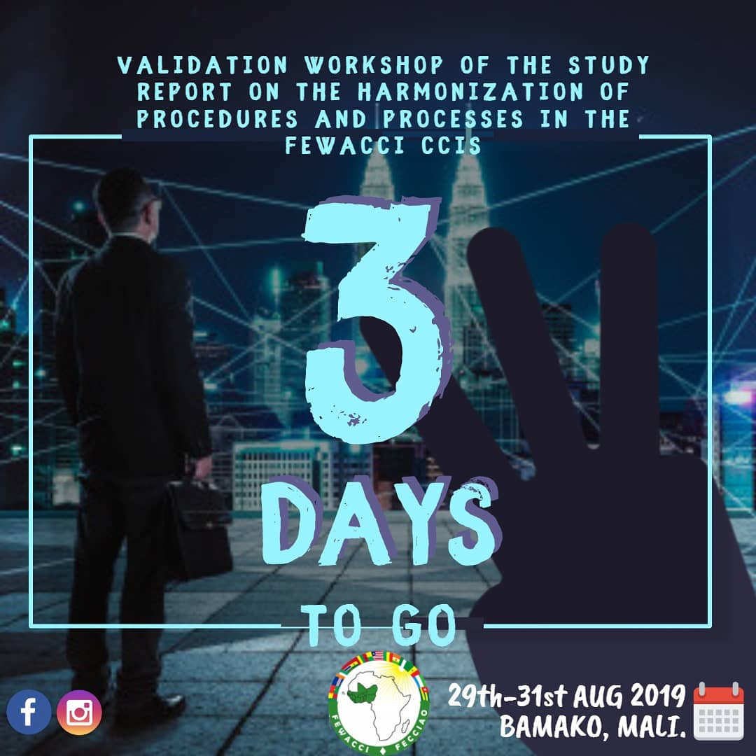 FecciaoFewacci's tweet photo. Validation workshop of the Study Report on Harmonization of Procedures and Processes in FEWACCI CCIs,
Location: Bamako, 29-31 August 2019.
Participants: Directors General / Secretary Generals of the CCI
#fewacci #workshop #commerce #industry #Mali https://t.co/XE6ulUBXX2