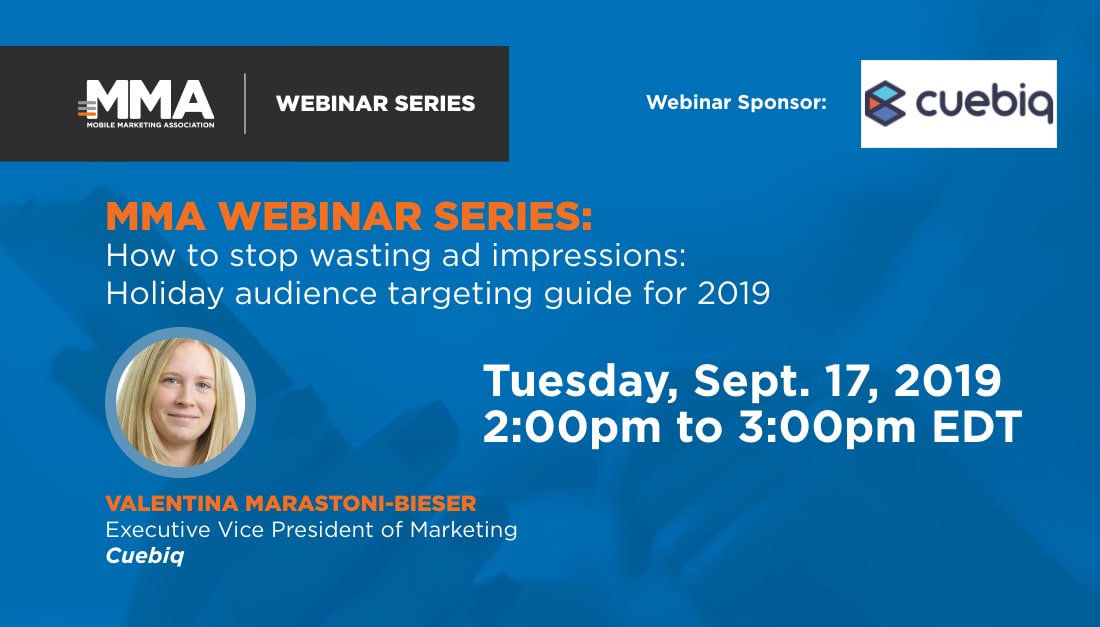 MMAglobal's tweet photo. Join us on September 17 for a new #webinar with @Cuebiq's @VBieser and gain some pro tips on how to get the most out of your #holiday campaigns!  Free RSVP: https://t.co/D3lEaFtZvZ #MMAweb https://t.co/gncA9XtepM
