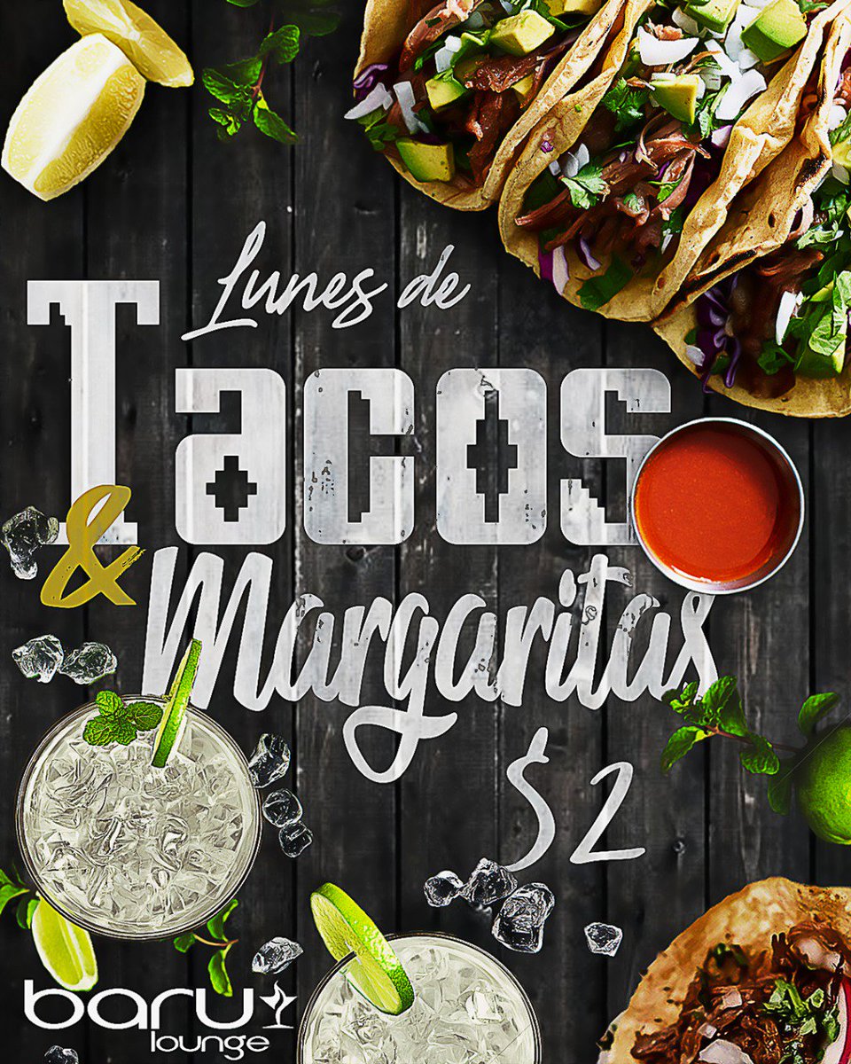 BaruLounge's tweet photo. Todos los lunes especial de Tacos 🌮 y Margaritas 🍸 $2 
#tacos #lunes #margaritas #newarknj #barulounge https://t.co/b4ZAWS7KAZ