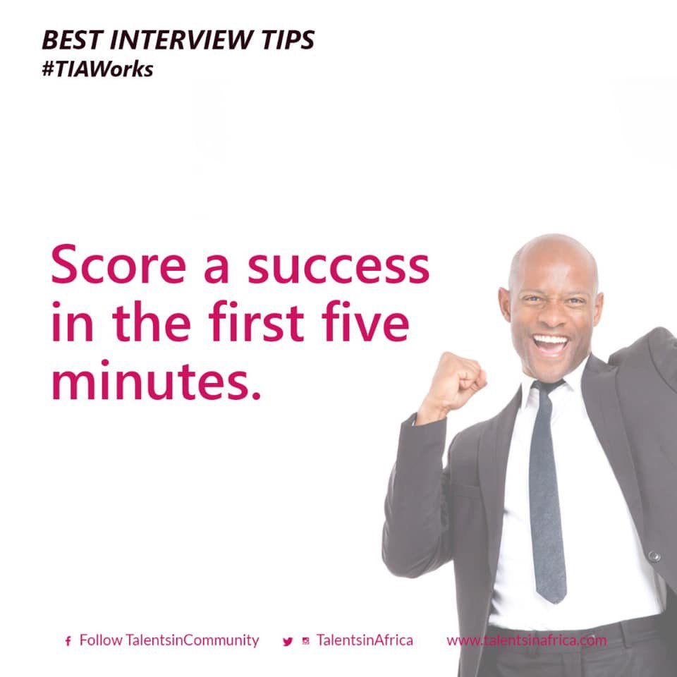 TalentsinAfrica's tweet image. #Bestinterviewtips #TIAWorks 
So what can you do in those five minutes to get through the gate? Come in with energy and enthusiasm, and express your appreciation for the interviewer&apos;s time. 
#TIAWork #TalentsinAfrica #Employment #Recruiters #AfricanUniversities #JobPostings