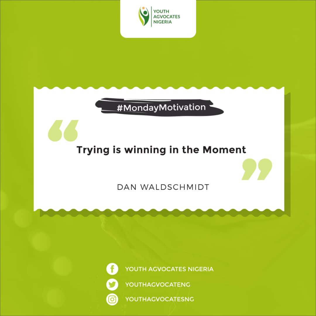 YouthAgvocateNg's tweet photo. Are you thinking of giving up?

Rather than give up why not try again?

#MondayMotivation #Agtivated #YAN https://t.co/Dl8h9Rl6X4